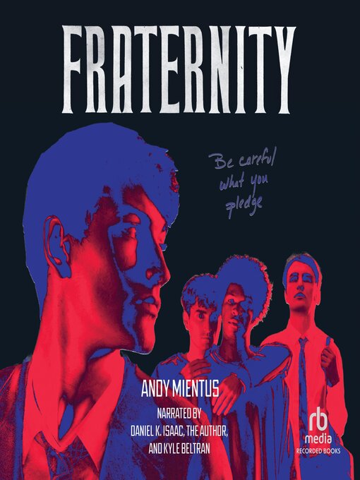 Title details for Fraternity by Andy Mientus - Available